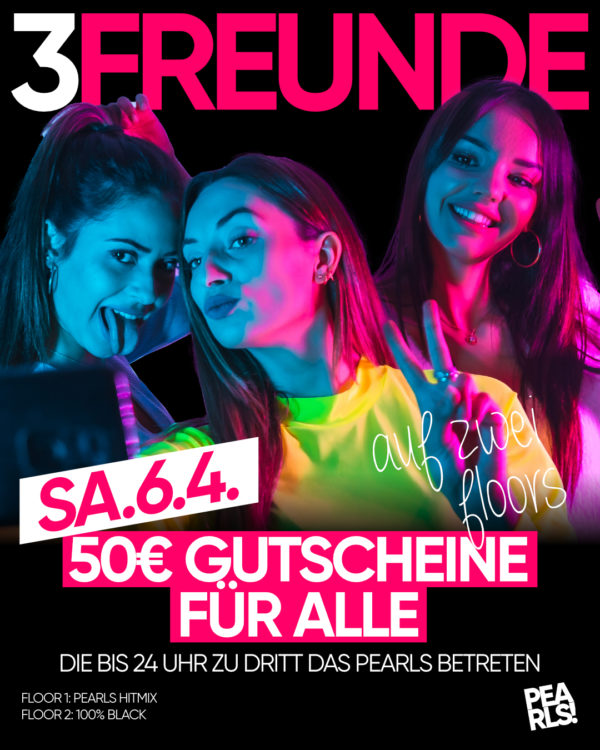 Sa.6.4. 🤩🥳🥸 3 Freunde Party 🤩🥳🥸 50€ Gutscheine für alle! Die bis 24 Uhr das PEARLS betreten. Dreier Gruppen erhalten bis 24 Uhr 25x 2€ Gutscheine. Die Gutscheine sind einlösbar gegen alle Getränke. 🤩🥳🥸 ▶ Floor 1: Pearls Hitmix by DJ MICHAEL B ▶ Floor 2: 100% Black Music by DJ Juized 🤩🥳🥸 Einlass 21 Uhr _____________ Mit Formular ab 16 bis 4 Uhr feiern Ohne Formular ab 16 bis 0 Uhr feiern _____________ NUR Abendkasse - Ticket 6€ _____________ Club PEARLS Nabburg Schlörstraße 1A 92507 Nabburg