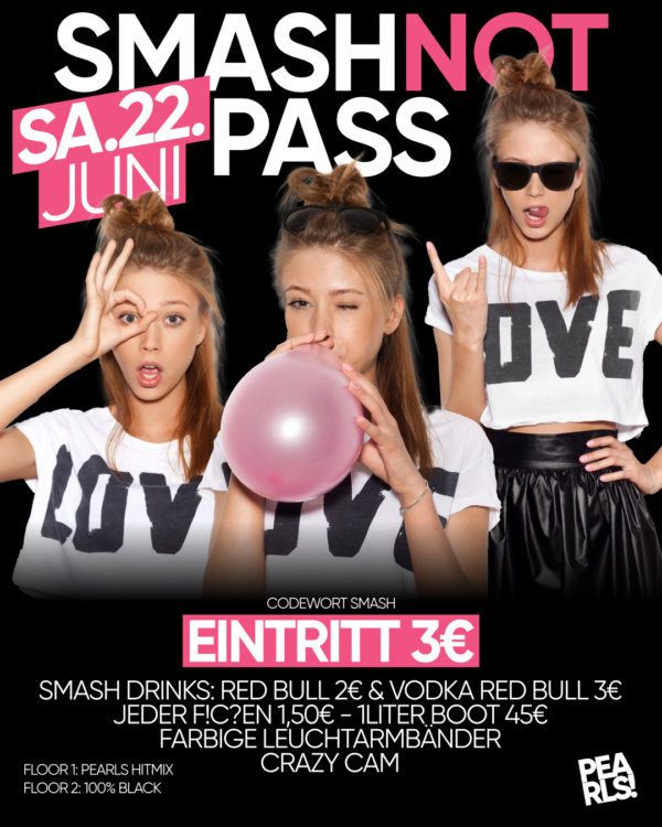 Sa.22.6.24 💣💥 SMASH NOT PASS 💣💥 Single Party _____________ 💣💥💣💥💣💥 3€ Eintritt Codewort: SMASH 💣💥💣💥💣💥 Love Drinks Red Bull 2€ Vodka Red Bull €3 F!c?en 1,50€ 💣💥💣💥💣💥 Smash Boat RedBull Boot - 1l 9Mile Vodka + 6 Red Bull - €45 💣💥💣💥💣💥 Farbige Leuchtarmbänder zeigen was du willst | 🟢 GRÜN: Sprich mich an - Bin für alles offen | 🟡 GELB: Versuch dein Glück | 🔴 ROT: Sorry, just Party! | 🌈 PINK: LGBT preferred 💣💥💣💥💣💥 CRAZY CAM Für JEDES (gelungene 😁) Foto von unserem Party-Fotografen gibt es 2 Gratis Klopfer 💣💥💣💥💣💥 ▶ Floor 1: Pearls Hitmix by ▶ Floor 2: 100% Black Music Sam Ocean 💣💥💣💥💣💥 Einlass 21 Uhr _____________ Mit Formular ab 16 bis 4 Uhr feiern Ohne Formular ab 16 bis 0 Uhr feiern _____________ NUR Abendkasse - Ticket 7€ _____________ Club PEARLS Nabburg Schlörstraße 1A 92507 Nabburg