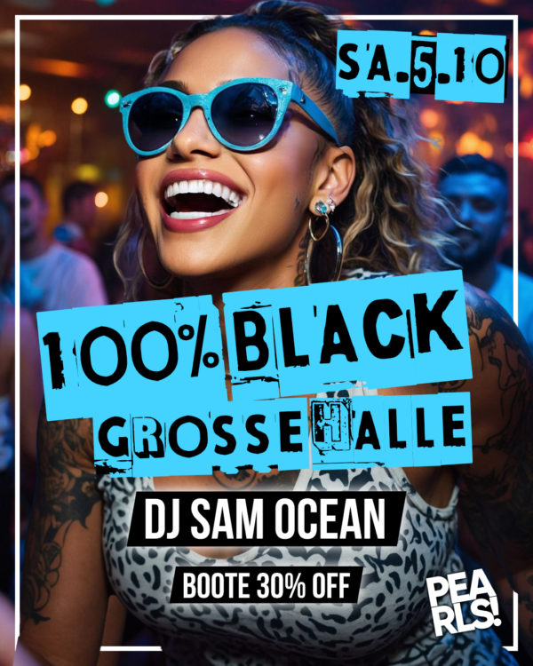 Sa.5.10.24 100% Black Grosse Halle _____________ 🤜 Die neue Mega Party Serie im PEARLS! 🤜 SEI DABEI! ❌ GROSSE Halle ❌ 100% Black Music mit DJ SAM OCEAN ❌❌❌❌❌❌ 🤜 ALLE BOOTE 30% OFF ❌❌❌❌❌❌ _____________ 🔥🔥🔥🔥🔥 ▶ Floor 1: 100% Black Music by DJ SAM OCEAN 🔥🔥🔥🔥 Einlass 21 Uhr _____________ Mit Formular ab 16 bis 4 Uhr feiern Ohne Formular ab 16 bis 0 Uhr feiern _____________ NUR Abendkasse - Ticket 6€ _____________ Club PEARLS Nabburg Schlörstraße 1A 92507 Nabburg