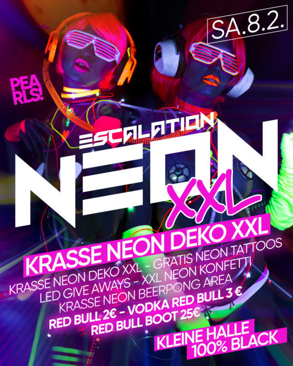 Sa.8.2.25 🟢 NEON ESCALATION XXL 🟢 🟢🟢🟢 Macht euch bereit für eine Nacht, die ihr so schnell nicht vergessen werdet! Wir bringen das PEARLS zum Leuchten mit der krassesten Neon- und LED-Deko, die ihr je gesehen habt. Stellt euch vor: überall coole Neonröhren, die in wilden Mustern blinken, und interaktive LED-Lights, die auf eure Moves reagieren. Wir kreieren eine Welt, die halb Future, halb Fantasy ist – perfekt, um euer Insta auf das nächste Level zu bringen. Seid dabei, wenn wir das PEARLS in eine pulsierende Neonwelt verwandeln, die eure Sinne flashen lässt. Diese Party wird nicht nur eine Party sein, sondern eine explosive, leuchtende Erfahrung, die ihr nicht verpassen dürft! 🟢🟢🟢 🟢 Krasse Neon Deko XXL 🟢 Gratis Neon Tattoos 🟢 LED Give Aways 🟢 XXL Neon Konfetti 🟢 Krasse Neon Beerpong Area 🟢🟢🟢 🧨🧨🧨 RED BULL SPECIALS All night long! 🧨 Red Bull 2€ 🧨 Vodka Red Bull 3€ 🧨 Red Bull Boot 25€ (O,5l 9 Mile Vodka + 3 Red Bull) 🧨🧨🧨 ▶ Floor 1: Pearls Hitmix ▶ Floor 2: 100% Black Music 🧨🧨🧨 Einlass 21 Uhr _____________ Mit Formular ab 16 bis 4 Uhr feiern Ohne Formular ab 16 bis 0 Uhr feiern _____________ NUR Abendkasse - Ticket 6€ _____________ Club PEARLS Nabburg Schlörstraße 1A 92507 Nabburg