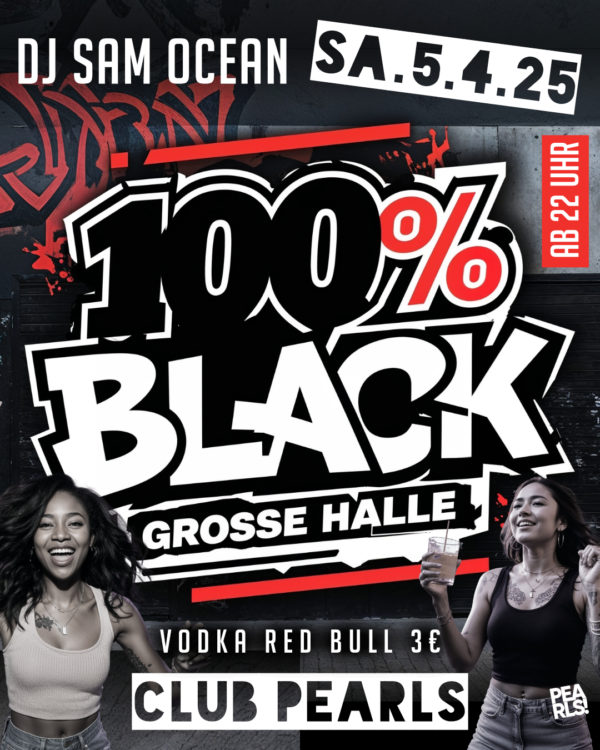 Sa.5.4.25 100% Black Grosse Halle _____________ ❌ GROSSE Halle ❌ 100% Black Music STARRING DJ Sam Ocean ❌❌❌❌❌❌ 🤜 ALL NIGHT LONG Vodka Red Bull 3€ ❌❌❌❌❌❌ _____________ 🔥🔥🔥🔥🔥 ▶ Floor 1: 100% Black Music by DJ SAM OCEAN 🔥🔥🔥🔥 Einlass 22 Uhr _____________ Mit Formular ab 16 bis 4 Uhr feiern Ohne Formular ab 16 bis 0 Uhr feiern _____________ NUR Abendkasse - Ticket 6€ _____________ Club PEARLS Nabburg Schlörstraße 1A 92507 Nabburg